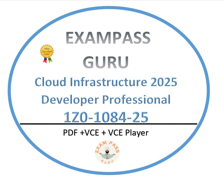 1Z0-1084-25 Cloud Infrastructure 2025 Developer Professional! 100QA