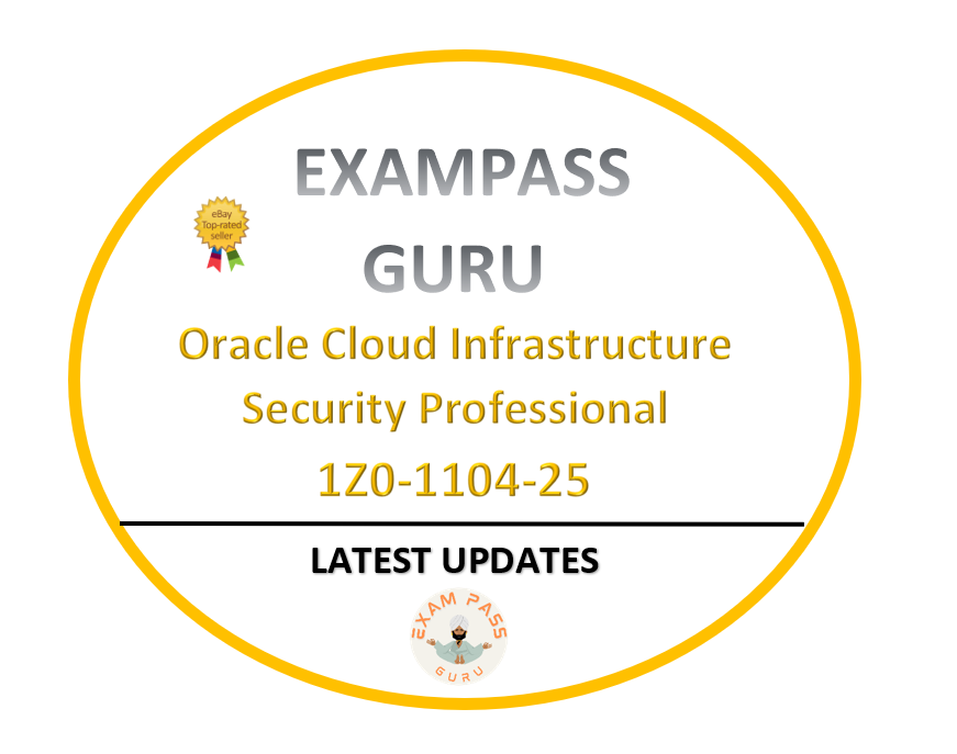 1Z0-1104-25 Cloud Infrastructure Security Professional Exam! 36QA!
