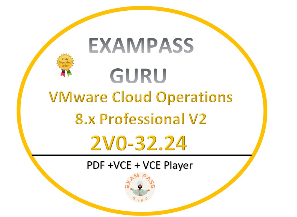 2V0-32.24 VMware Cloud Operations 8.x Professional V2 Exam! 59QA