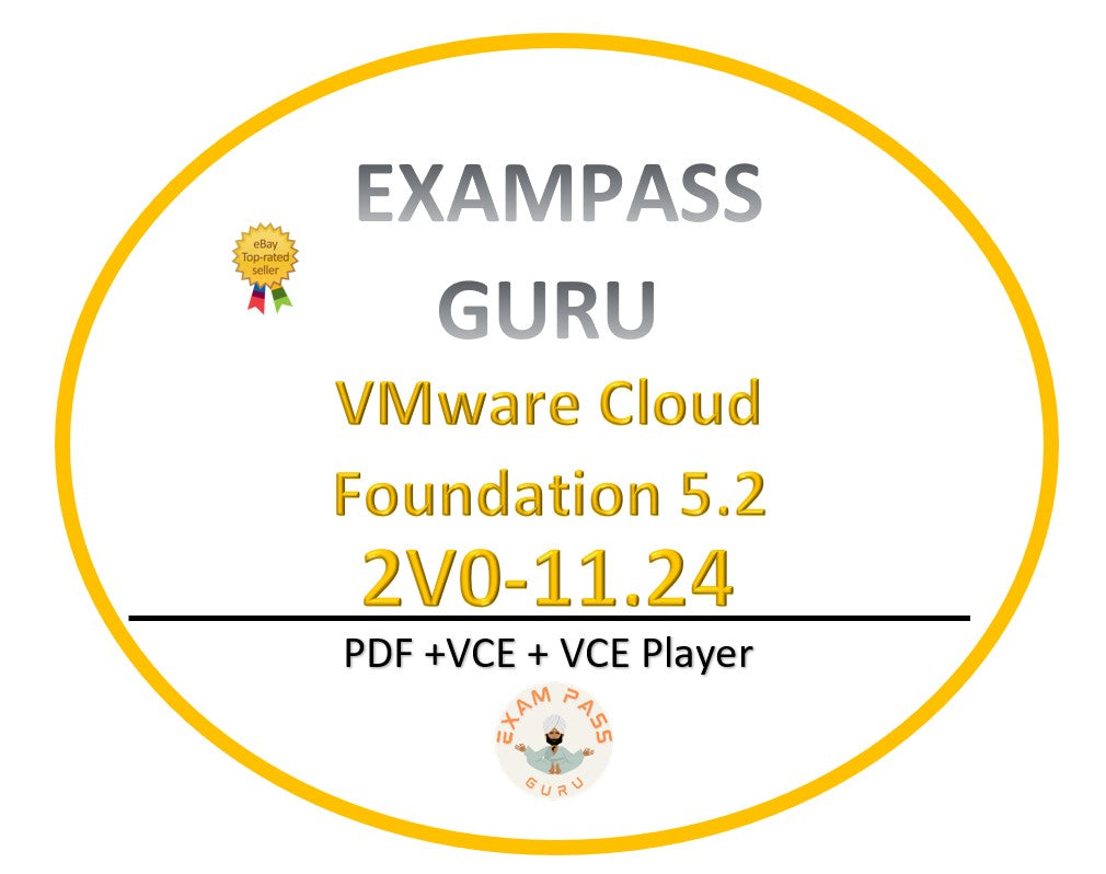 2V0-11.24 VMware Cloud Foundation 5.2 Administrator Exam! 97QA