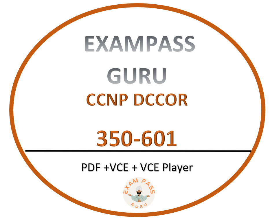 350-601 (DCCOR) Exam! 453QA