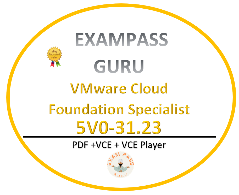 5V0-31.23 VMware Cloud Foundation Specialist! 70 QA!