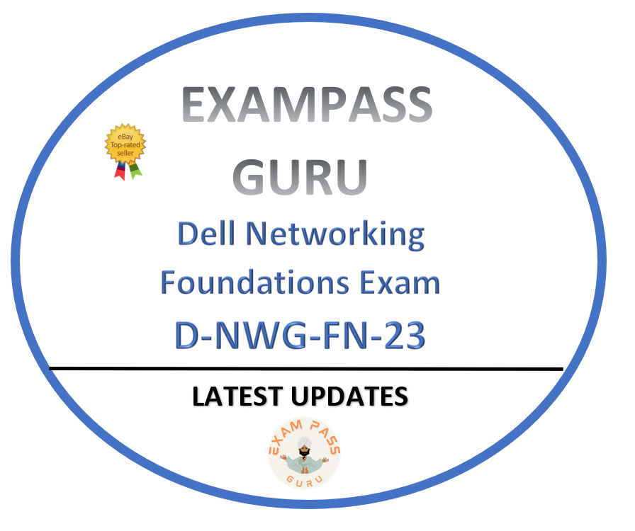 D-NWG-FN-23 Dell Networking Foundations Exam! 60QA