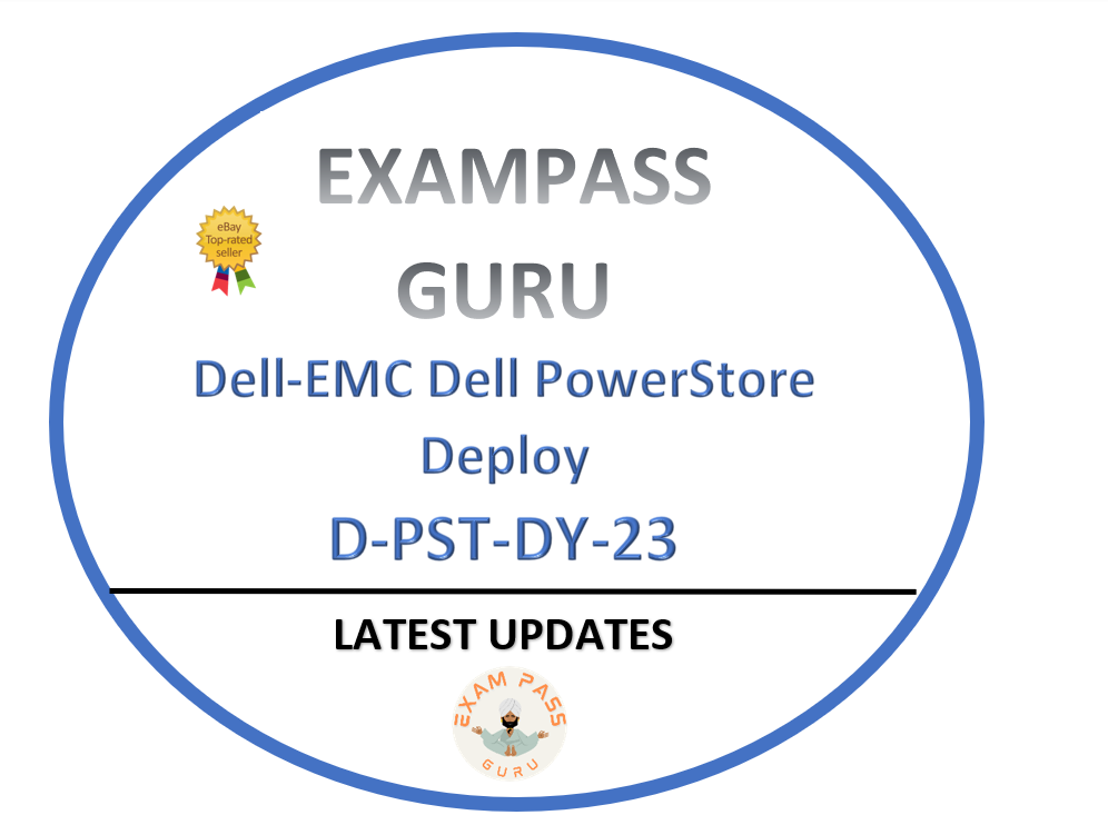D-PST-DY-23 Dell-EMC Dell PowerStore Deploy Exam! 73QA