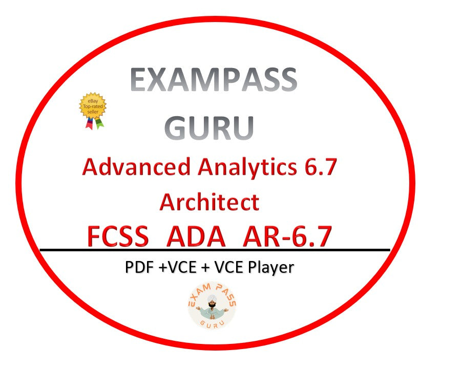 FCSS_ADA_AR-6.7 Advanced Analytics 6.7 Architect! 59QA
