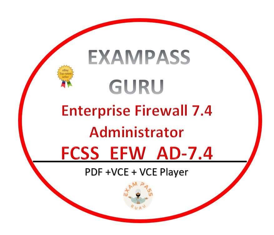 FCSS_EFW_AD-7.4 Enterprise Firewall 7.4 Administrator! 57QA