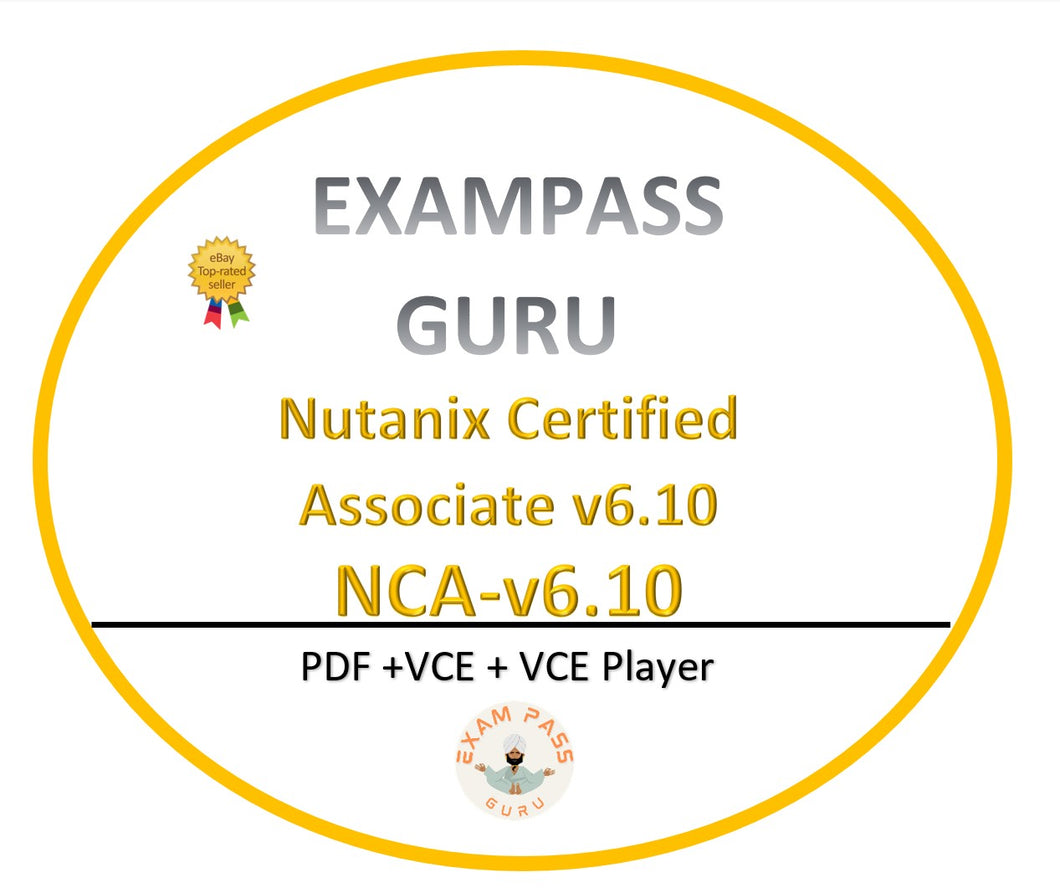 NCA v6.10 Nutanix Certified Associate v6.10 Exam