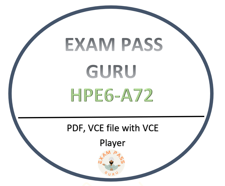 HPE6-A72 Aruba Certified Switching Associate