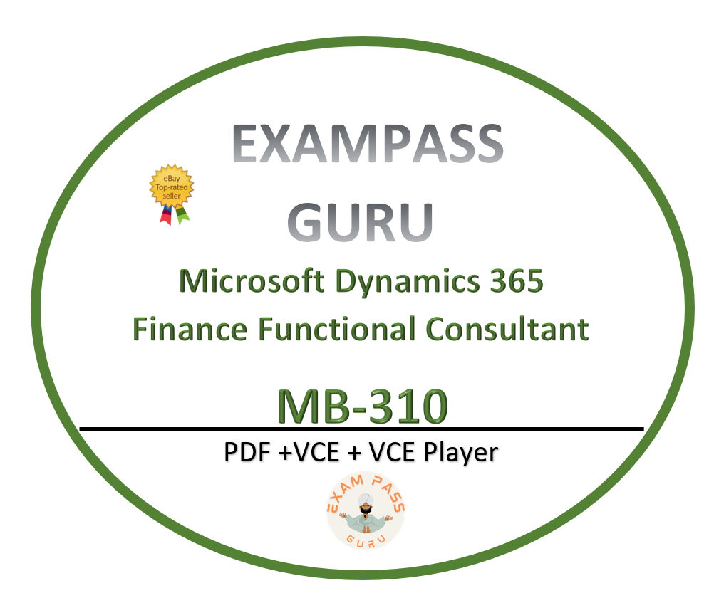 MB-310 Dynamics 365 Finance Functional Consultant Exam! 309QA