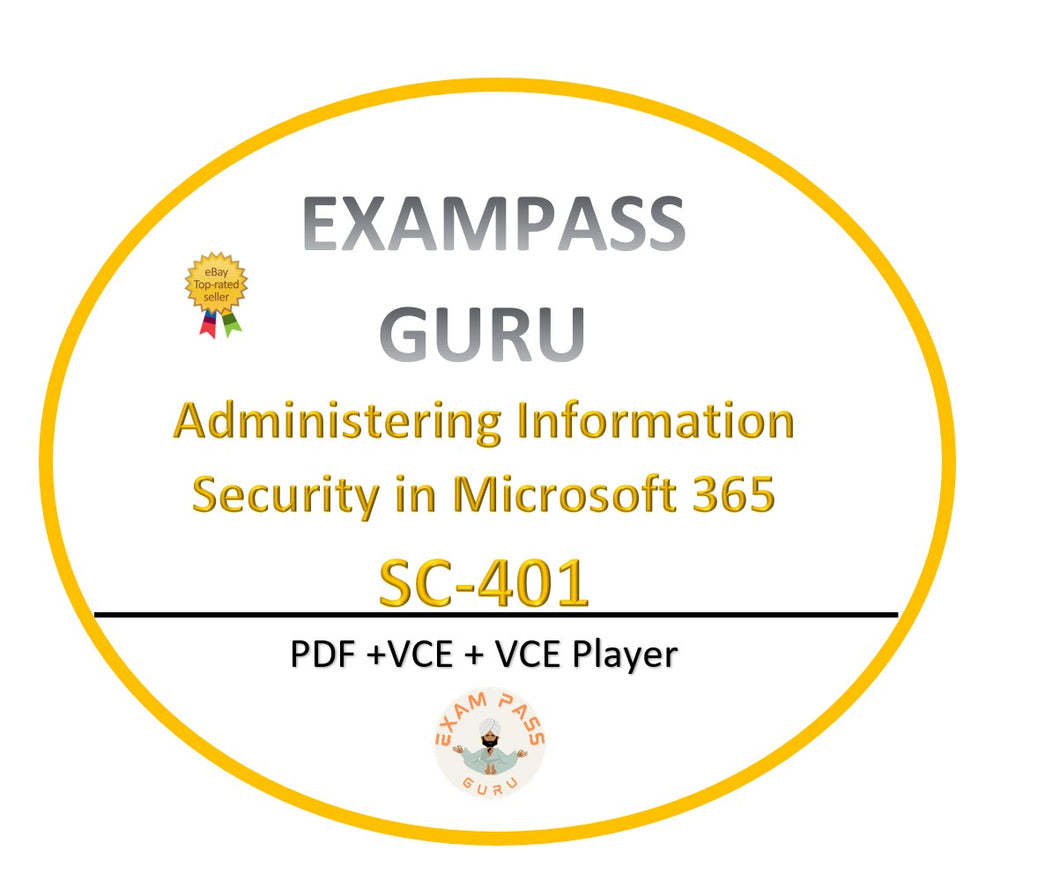 SC-401 Administering Information Security in Microsoft 365! 72QA