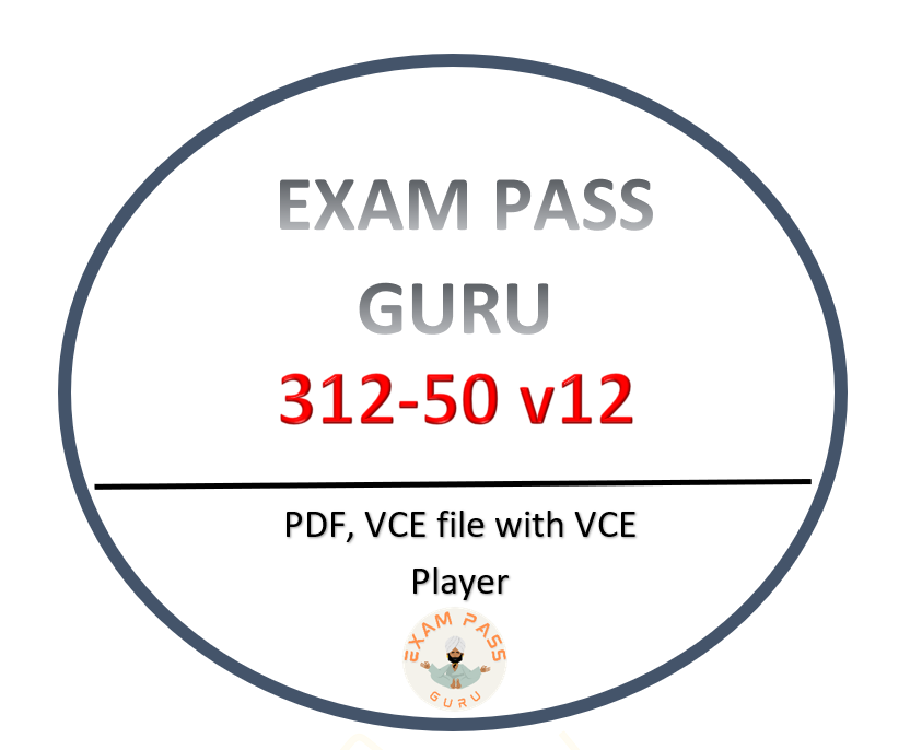 312-50v12 Certified Ethical Hacker CEH v12 Exam! 640 QA
