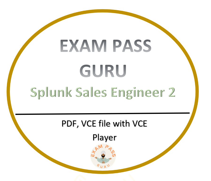 Splunk Sales Engineer 2 Exam